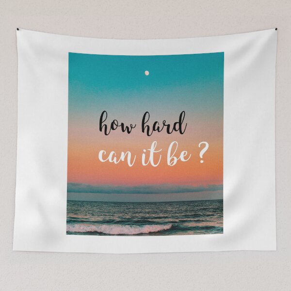 Item preview,  hard can it be, motivational, inspirational, inspiring, motivating designed and sold by helkav.