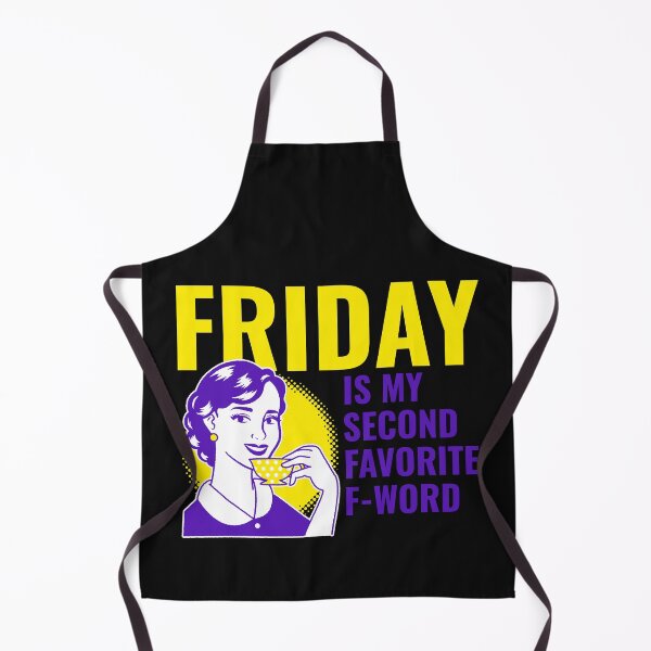 Item preview, friday is my second favorite f-word design designed and sold by najwamaya38.