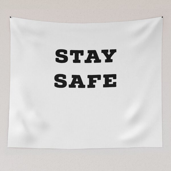 Item preview, Stay Safe designed and sold by themelonink.