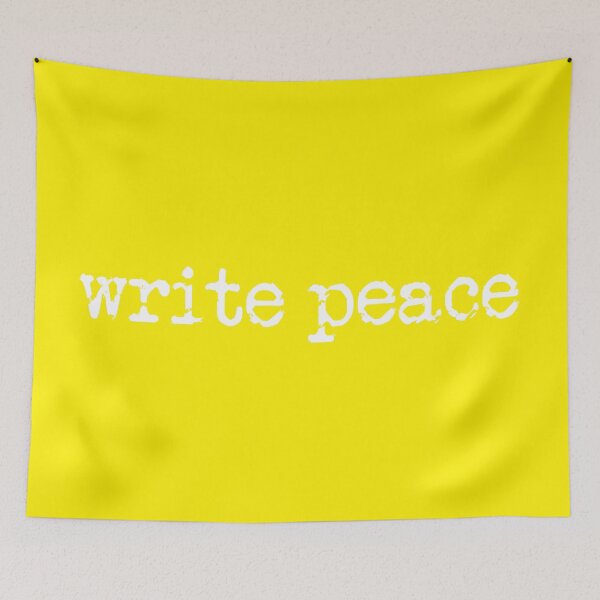 Item preview, write peace in white on yellow designed and sold by TeaRoseWriter.