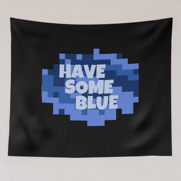 Item preview, Have Some Blue designed and sold by Jennifer Church.