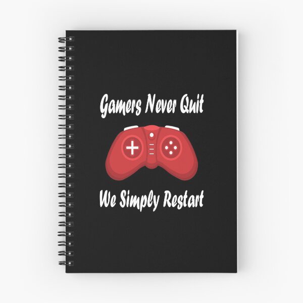 Item preview, Gamers Never Quit We Simply Restart designed and sold by Deni2000.