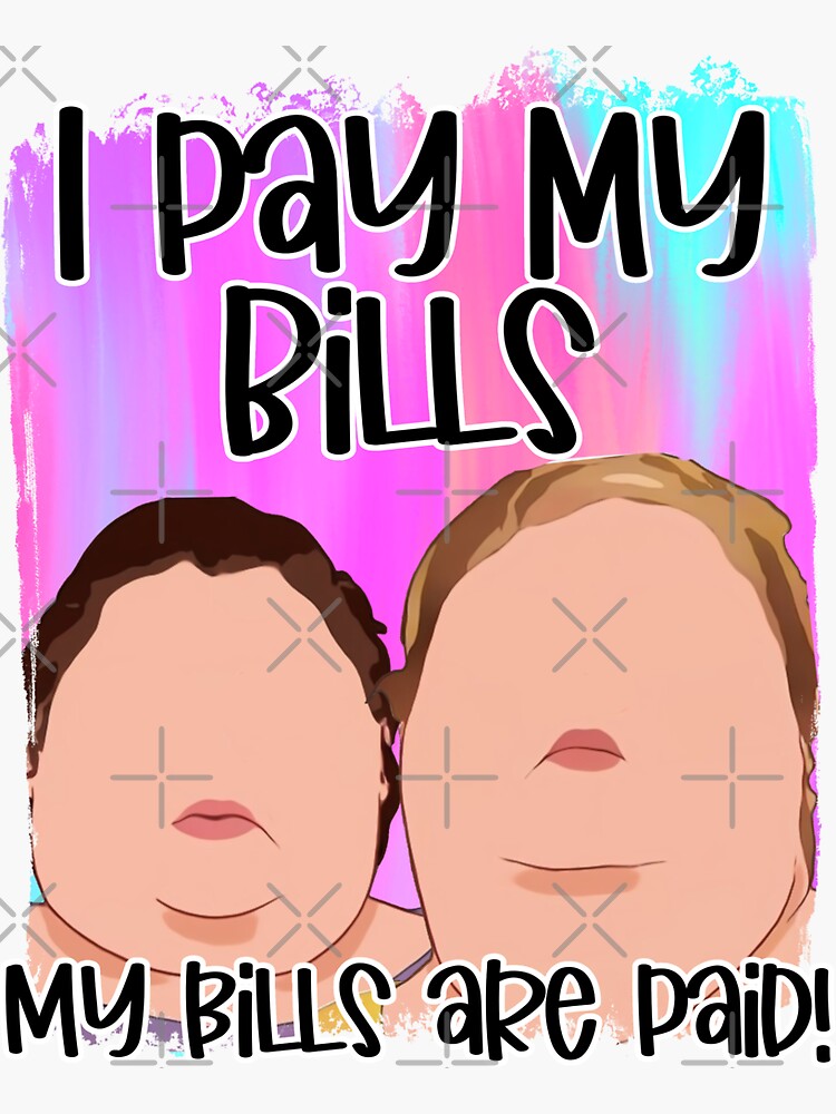 i pay my bills my bills are paid shirt