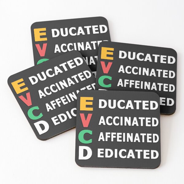 Item preview, EDUCATED VACCINATED CAFFEINATED DEDICATED - HUMOR QUOTE designed and sold by Ralek.