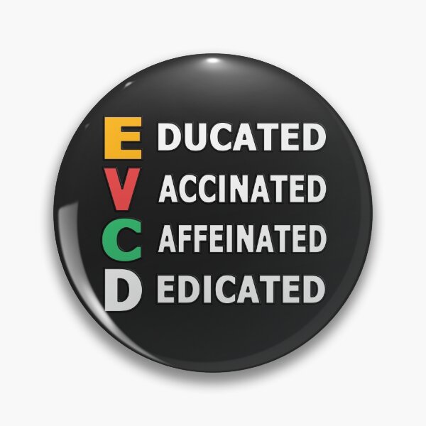 Item preview, EDUCATED VACCINATED CAFFEINATED DEDICATED - HUMOR QUOTE designed and sold by Ralek.