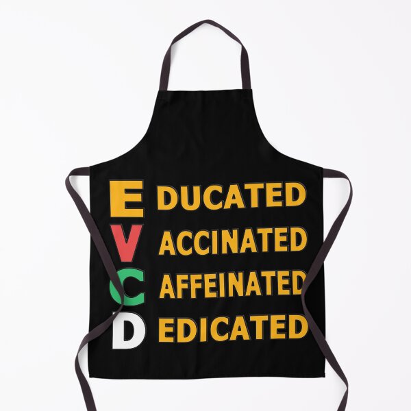 Item preview,  EDUCATED VACCINATED CAFFEINATED DEDICATED - HUMOR QUOTE designed and sold by Ralek.