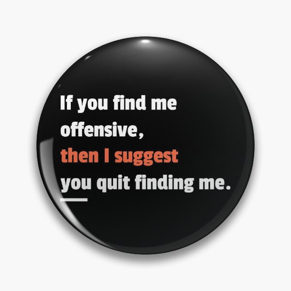 Item preview, Sarcastic Quote designed and sold by baltion.
