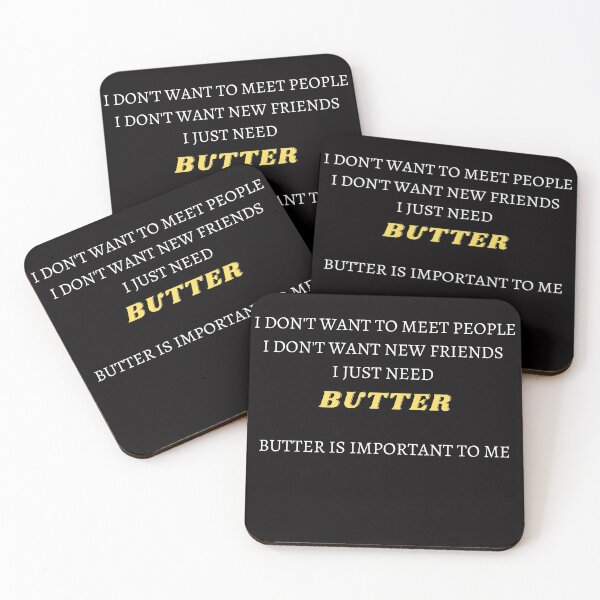 Item preview, I just need butter (Butter is important to me) designed and sold by R-reflections.