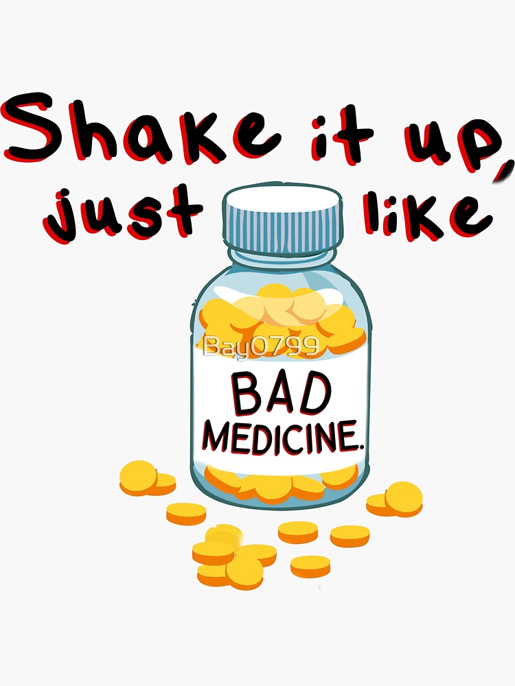 Shake It Up, Bad Medicine - Bon Jovi Design by Bay0799