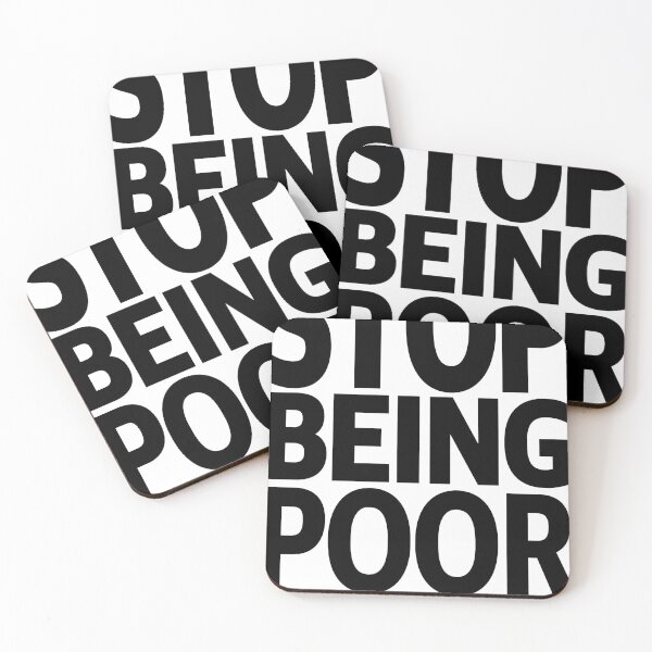 Item preview, Stop Being Poor just eat the rich from a meme designed and sold by SIRAKIRI.