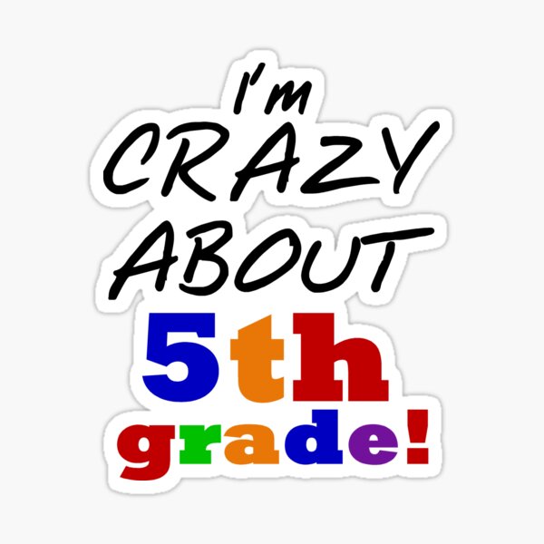 Item preview, Fifth Grade Crazy About 5th Grade designed and sold by peacockcards.