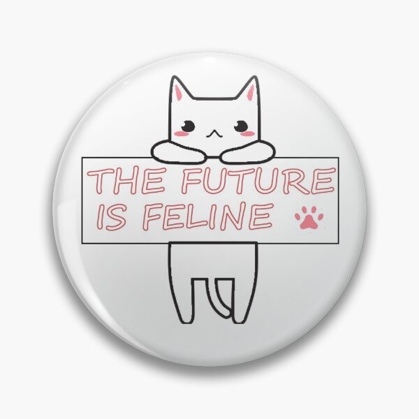 Item preview, THE FUTURE IS FELINE designed and sold by HUShope.