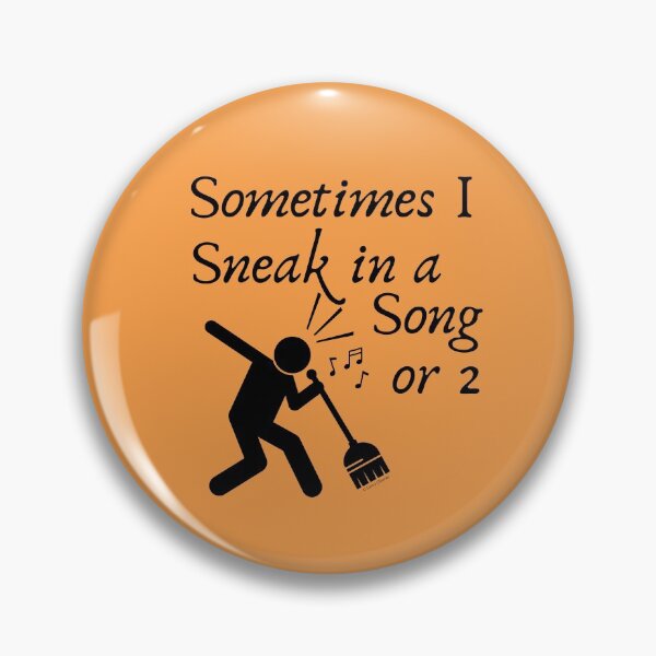 Item preview, Sneak In A Song Funny Cleaning Humor  Housekeeping Whimsical Gifts designed and sold by SavvyCleaner.