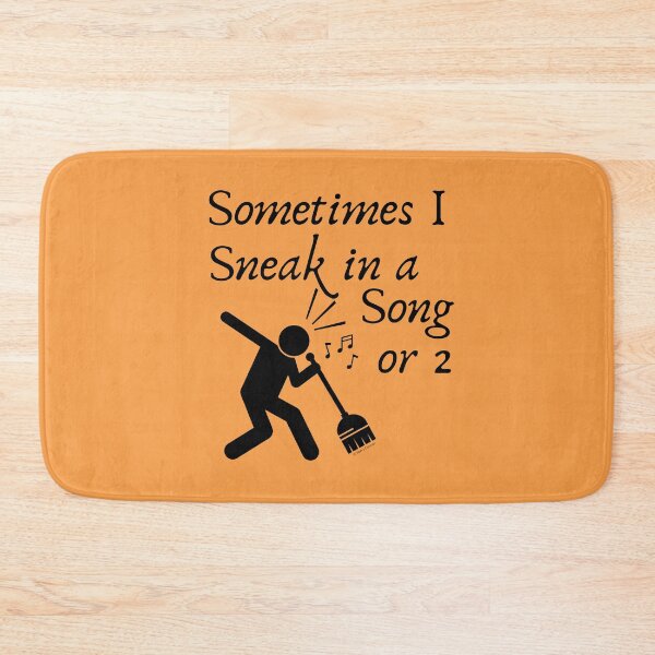 Item preview, Sneak In A Song Funny Cleaning Humor  Housekeeping Whimsical Gifts designed and sold by SavvyCleaner.