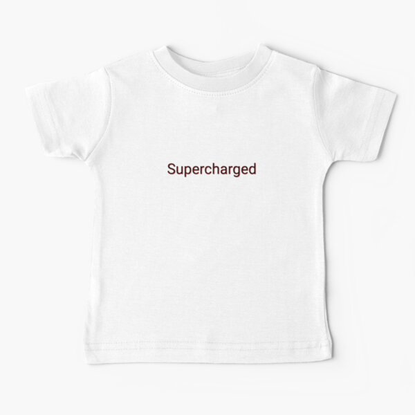 Supercharger Baby T-Shirts for Sale | Redbubble