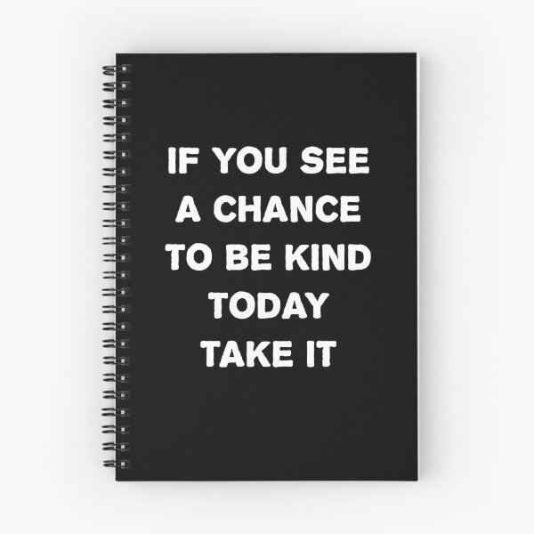 Item preview, If you see a chance to be kind take it T-shirt. designed and sold by hamzab7.