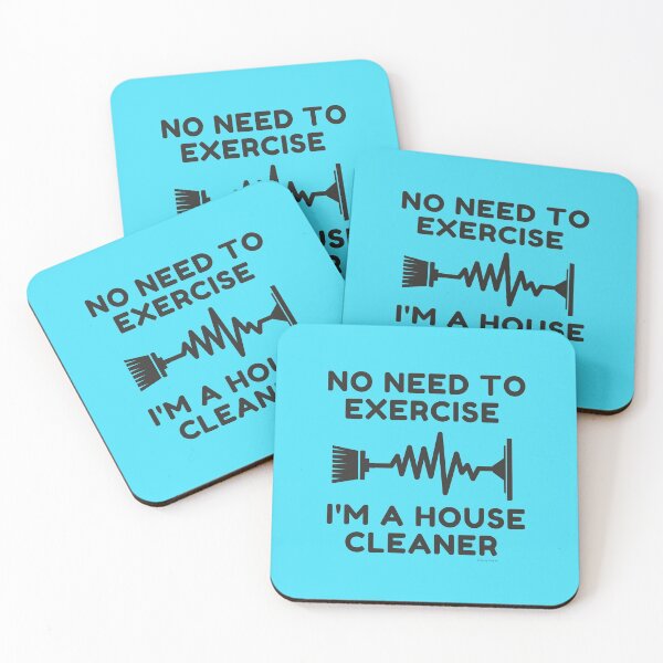 Item preview, No Need To Exercise Funny House Cleaner Workout Humor designed and sold by SavvyCleaner.