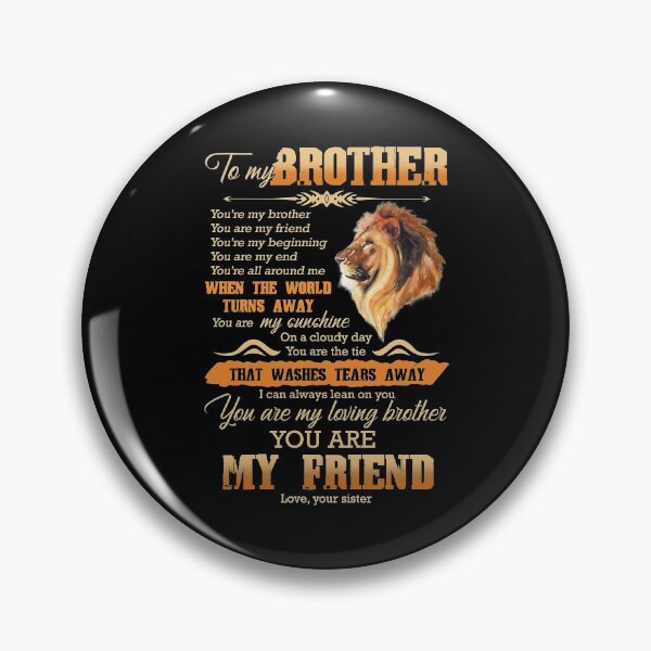 Item preview, To My Brother - Lion - You Are My Friend  designed and sold by JanArt65.