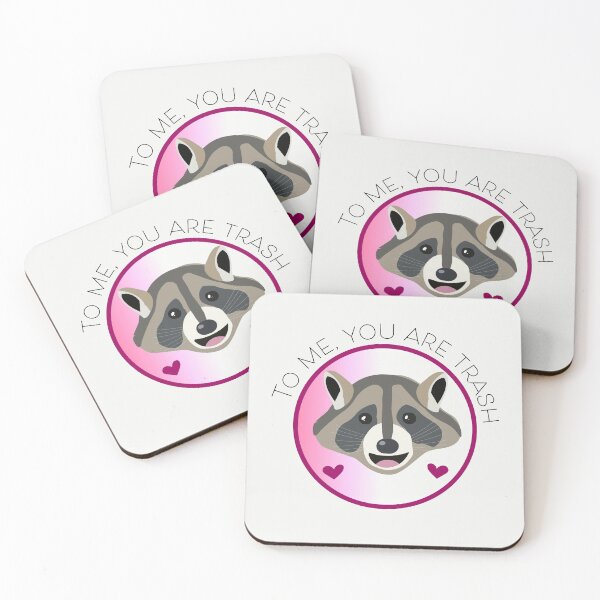 Item preview, Romantic Raccoon Art – "To me, you are trash" (black text) designed and sold by Cassie Hintz.