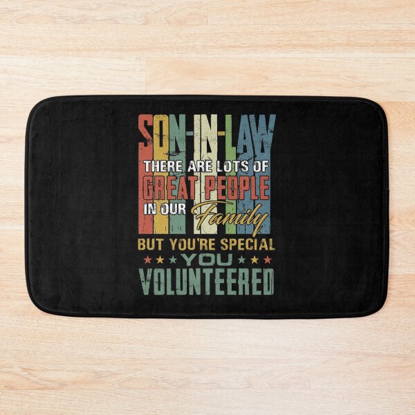 Item preview, Son-in-law - Vintage - You Volunteered designed and sold by JanArt65.