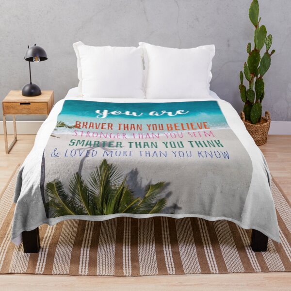 Item preview, you are more than what you think, braver than you believe, stronger than you seem, smarter than you think, and loved more than you know designed and sold by helkav.