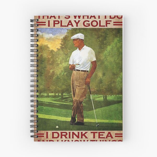 Item preview, I play golf drink tea and I know things poster designed and sold by Camaelart.