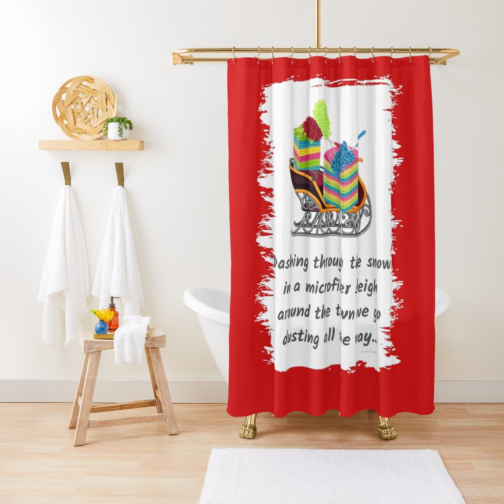 Dusting All The Way Microfiber Sleigh Christmas Cleaning Humor Shower Curtain