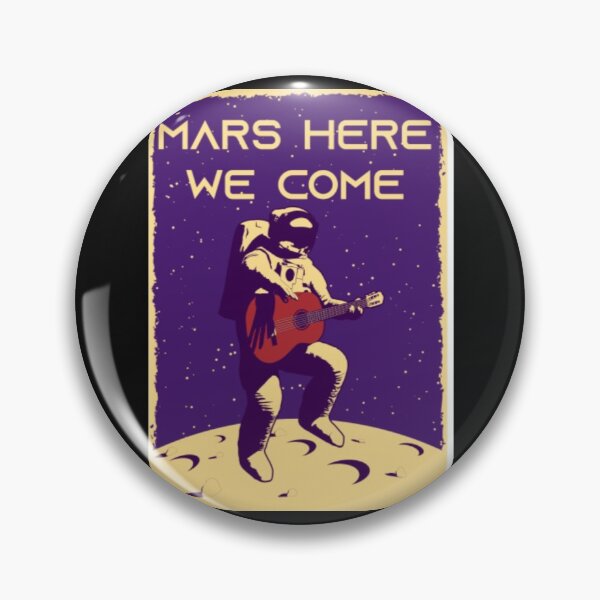 Item preview, Mars Here We Come designed and sold by BrnitcceHegman.