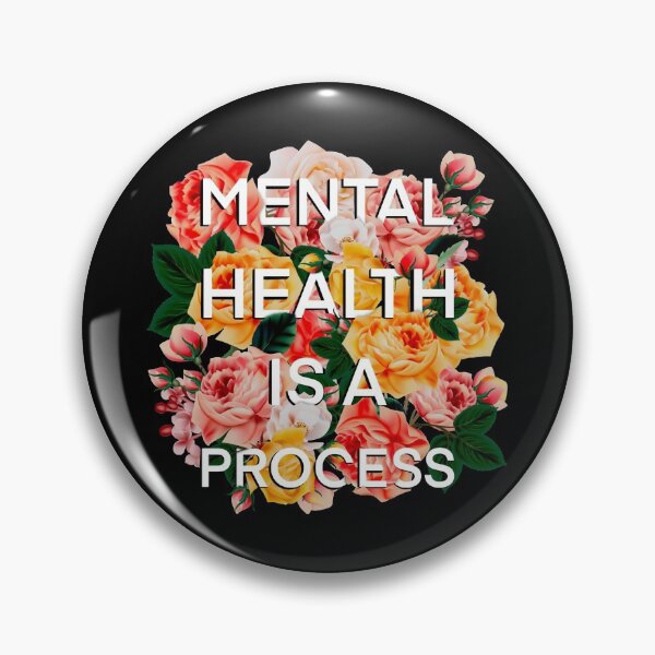 Item preview, Mental Health Is A Process Therapy Awareness Floral Bouquet  designed and sold by JessieJune.