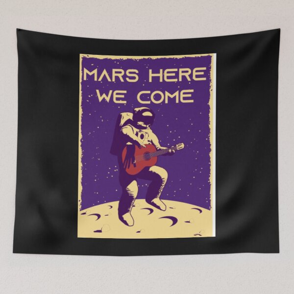 Item preview, Mars Here We Come designed and sold by BrnitcceHegman.