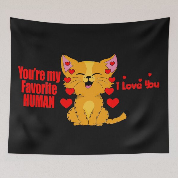 Item preview, You're my favorite human designed and sold by Crystalsgraphix.