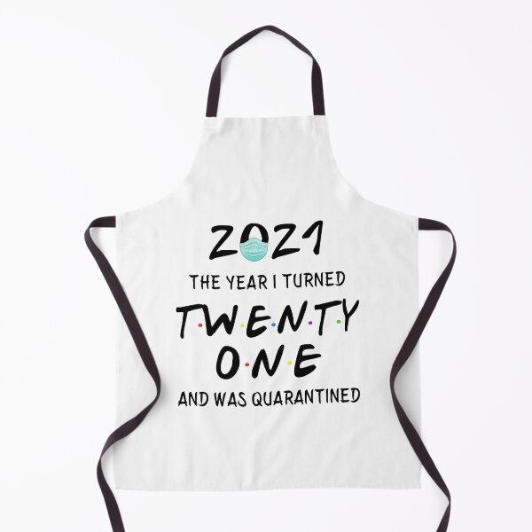 Item preview, 2021 I Turned 21 and was Quarantined Birthday 2021 Gift designed and sold by AnimaLovers.