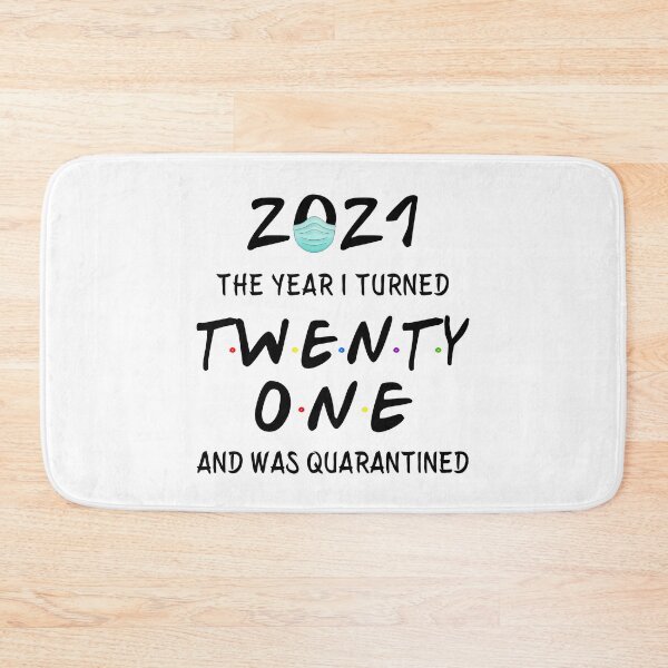 Item preview, 2021 I Turned 21 and was Quarantined Birthday 2021 Gift designed and sold by AnimaLovers.
