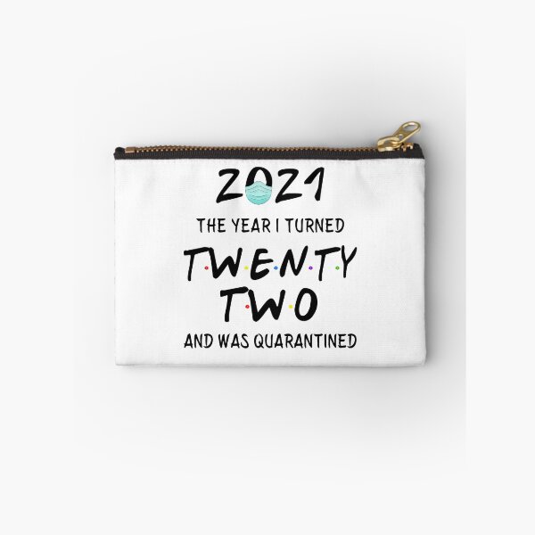 Item preview, 2021 I Turned 22 and was Quarantined Birthday 2021 Gift designed and sold by AnimaLovers.
