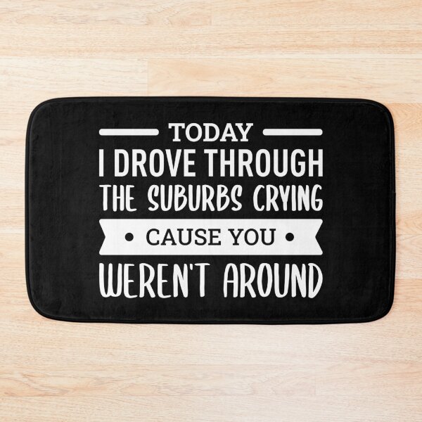 Item preview, Today I Drove Through The Suburbs Crying Cause You Weren't Around (White) designed and sold by FilipeFerreira.