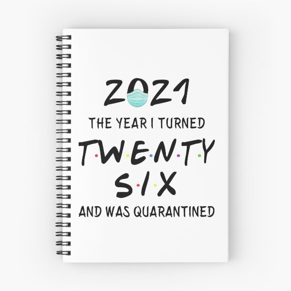 Item preview, 2021 I Turned 26 and was Quarantined Birthday 2021 Gift designed and sold by AnimaLovers.