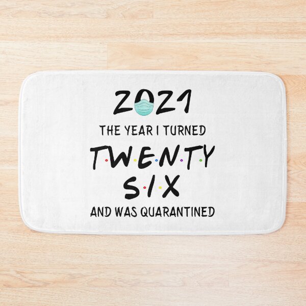 Item preview, 2021 I Turned 26 and was Quarantined Birthday 2021 Gift designed and sold by AnimaLovers.