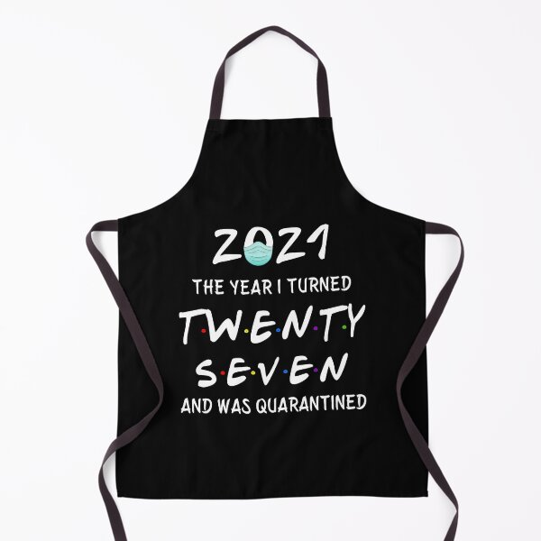 Item preview, 2021 I Turned 27 and was Quarantined Birthday 2021 Gift designed and sold by AnimaLovers.