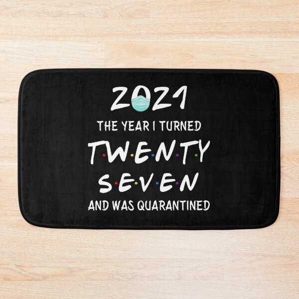 Item preview, 2021 I Turned 27 and was Quarantined Birthday 2021 Gift designed and sold by AnimaLovers.