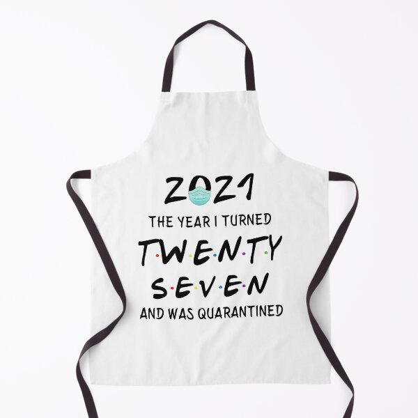 Item preview, 2021 I Turned 27 and was Quarantined Birthday 2021 Gift designed and sold by AnimaLovers.