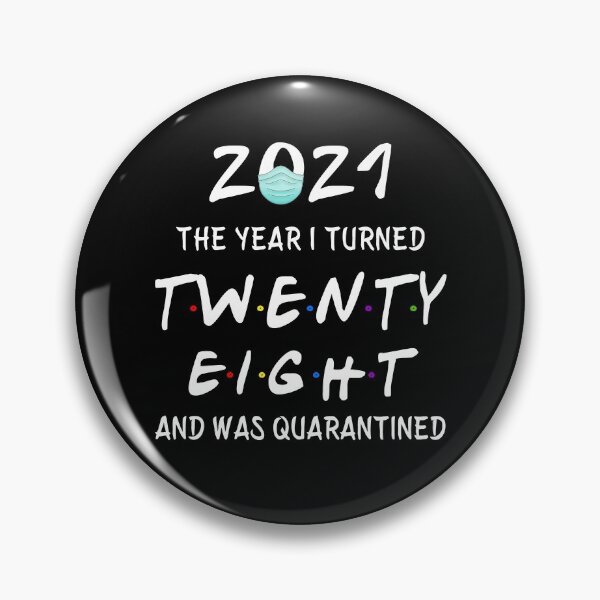 Item preview, 2021 I Turned 28 and was Quarantined Birthday 2021 Gift designed and sold by AnimaLovers.