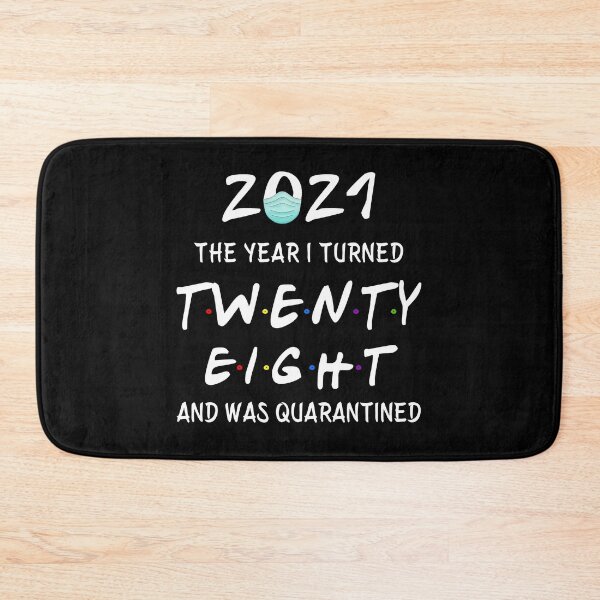 Item preview, 2021 I Turned 28 and was Quarantined Birthday 2021 Gift designed and sold by AnimaLovers.