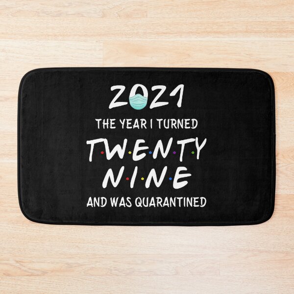Item preview, 2021 I Turned 29 and was Quarantined Birthday 2021 Gift designed and sold by AnimaLovers.