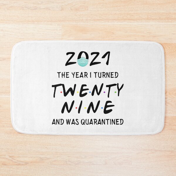 Item preview, 2021 I Turned 29 and was Quarantined Birthday 2021 Gift designed and sold by AnimaLovers.