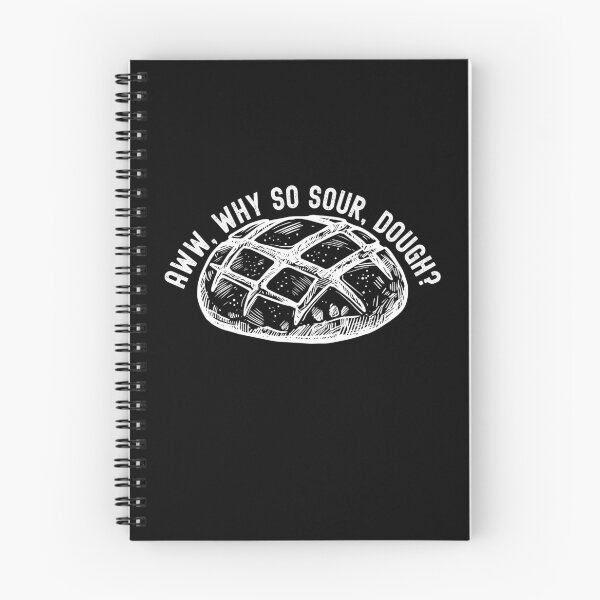 Item preview, Funny Sourdough - Sourdough Bread - Sourdough Starter - Sour Dough designed and sold by WonderWear.