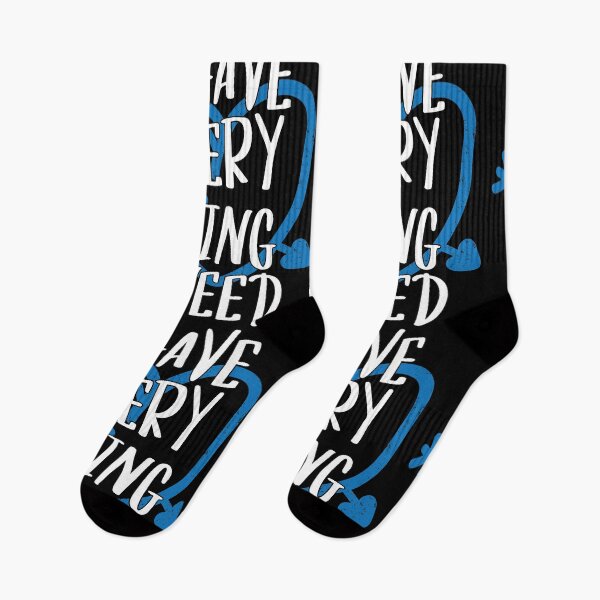 Item preview, I Have Everything I Need | Match Made In Heaven designed and sold by GravitiTees.