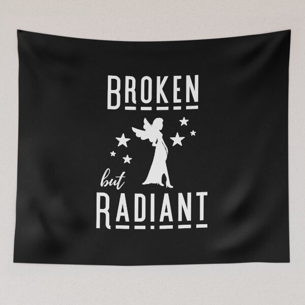 Item preview, Broken But Radiant designed and sold by GleamingGiant.