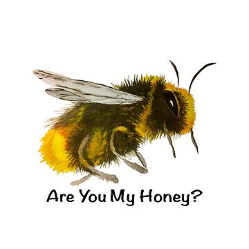 Artwork thumbnail, Are You My Honey? (Bee) by HappigalArt