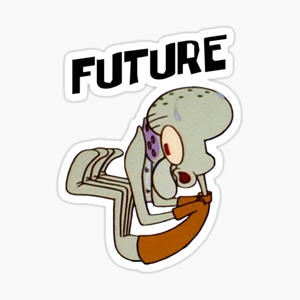 Future Squidward Sticker