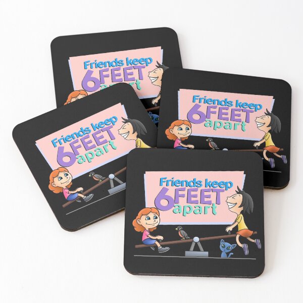 Item preview, Friends Keep 6 Feet Apart Covid-19 Safety Reminder designed and sold by Vancity Printees.